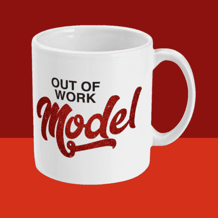 Out of Work Model Mug Right