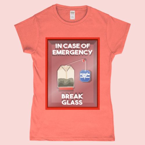 In Case of Emergency Break Glass Cup Of Tea Bag Women's T-Shirt Heather Orange
