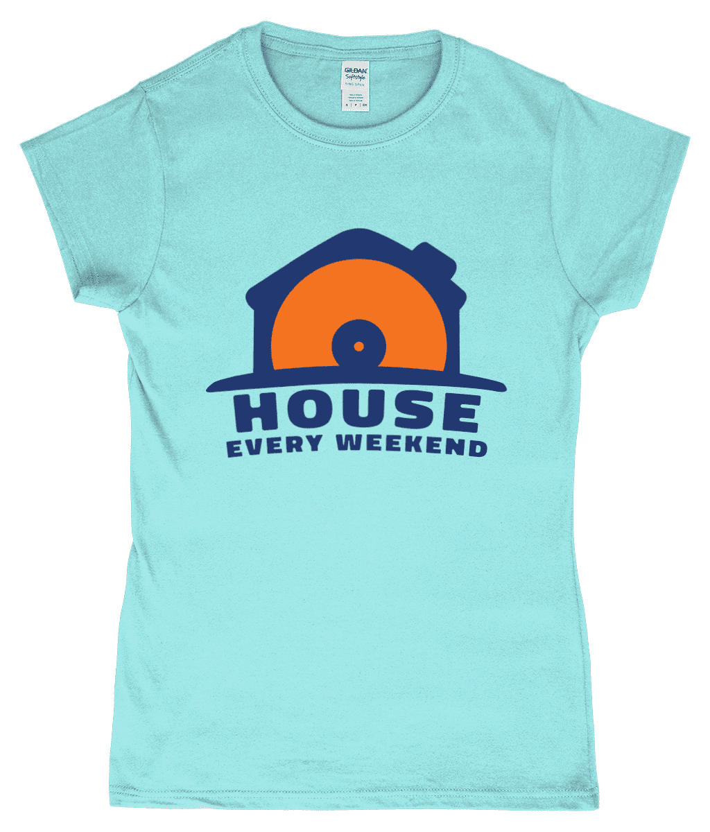 House Every Weekend Women's T-Shirt Design Light Blue