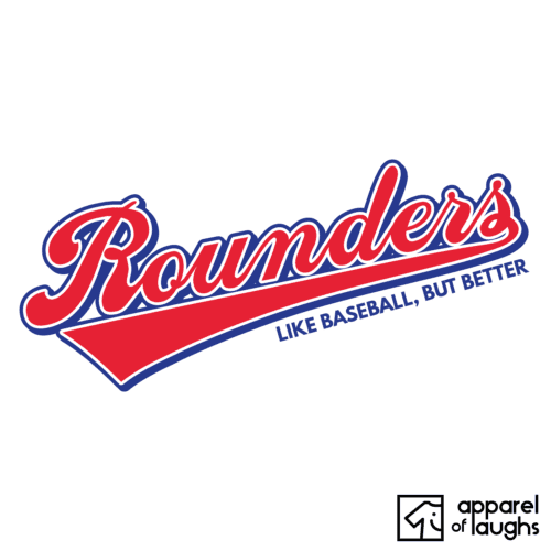 Rounders Baseball Sports Text Shirt T-Shirt Design White