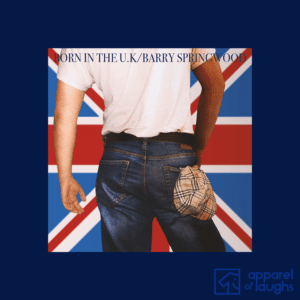 Born in the UK Bruce Springsteen USA Parody Album Cover Burberry Chav British T-Shirt Design Navy