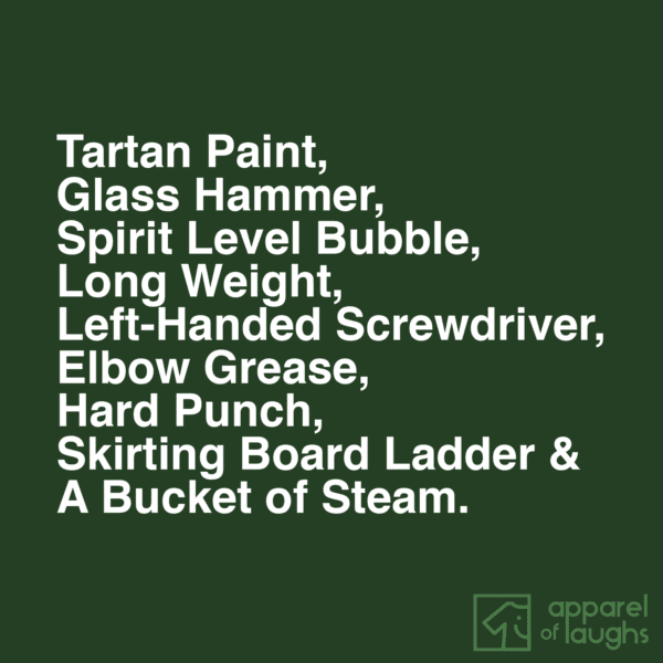 Fools Errands Apprentice Shopping List Builder Plasterer Plumber Tradesman T-Shirt Design Forest