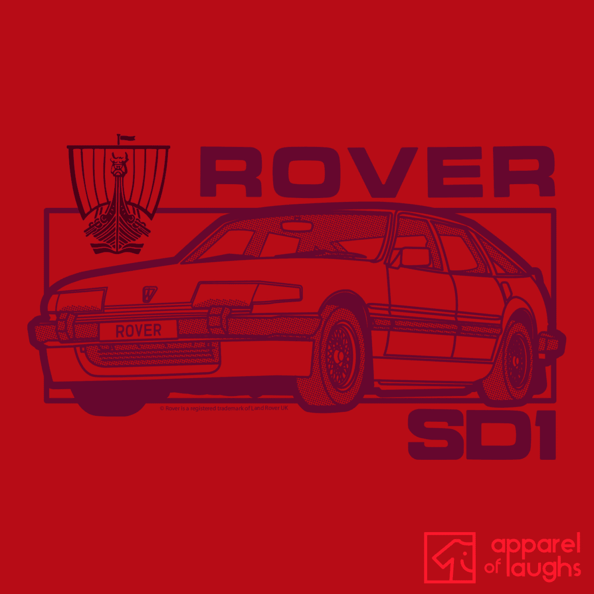 Rover SD1 Car Brand Vintage Retro British Leyland Motoring Automotive T-Shirt Design Red