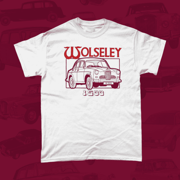 Wolseley 1500 Car Brand Vintage Retro British Leyland Motoring Automotive T-Shirt White