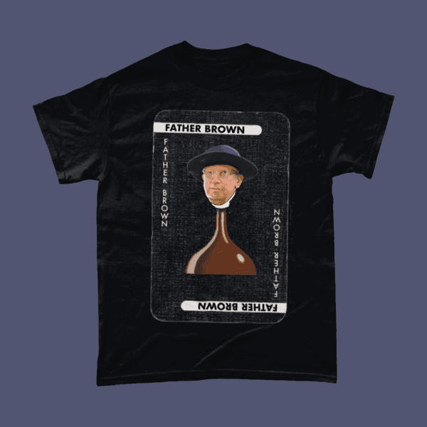 Father Brown Mark Williams BBC Murdery Mystery Book British Literature Detective Cluedo Drama T-Shirt Black